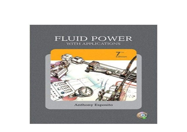 Hardcover Library Fluid Power With Applications 7th Edition 7th Edi