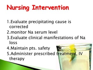 Poor skin turgorSunken fontanelsDry mouthScanty urineNo perspirationSunken eyeballsWeight lossNo tearsWeakLethargyDizziness Extreme thirstDry skinSIGNS AND SYMPTOMS
