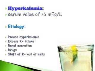 Clinical manifestations (hypernatremia)Serum Na+>145 mEq/LThirstNausea and vomitingFlushed, dry skinFeverDry sticky membranesRough, dry, swollen tongueCNS effectsRestlessness, agitationMuscular twitching, tremor, hyper-reflexiaDisorientation, hallucinationsStupor, coma