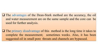 Dean And Stack Method Fluid Saturation Meserument.pptx