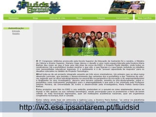 http://w3.ese.ipsantarem.pt/fluidsid
 