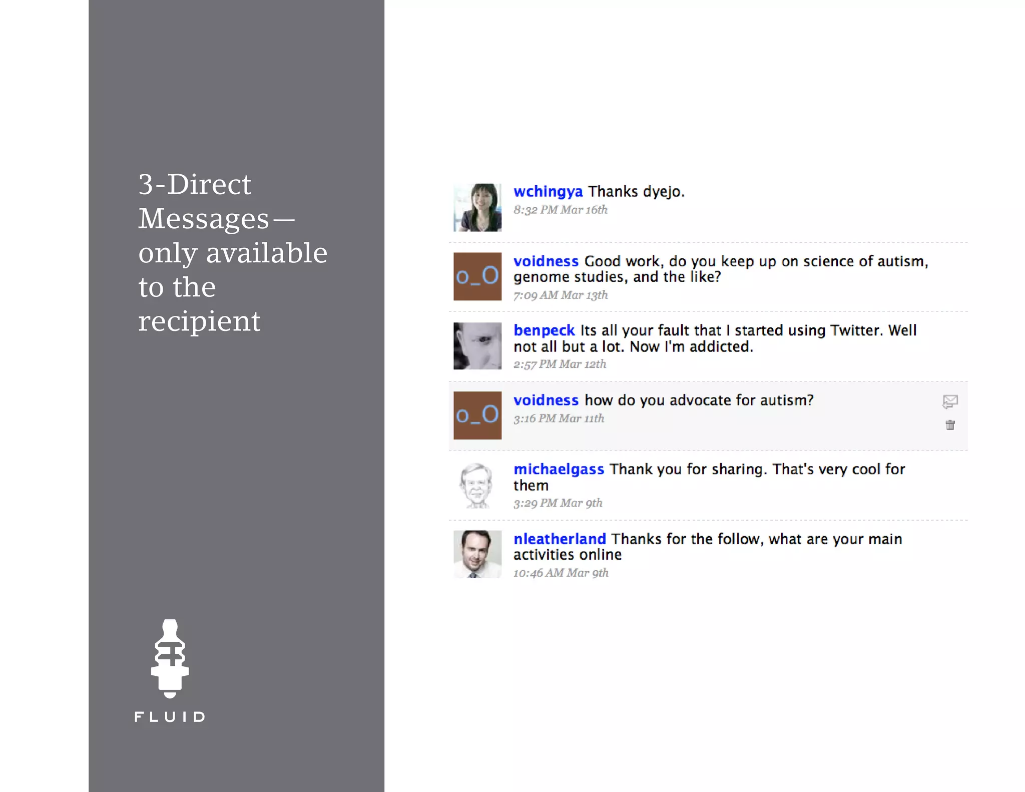 3-Direct
Messages—
only available
to the
recipient
 