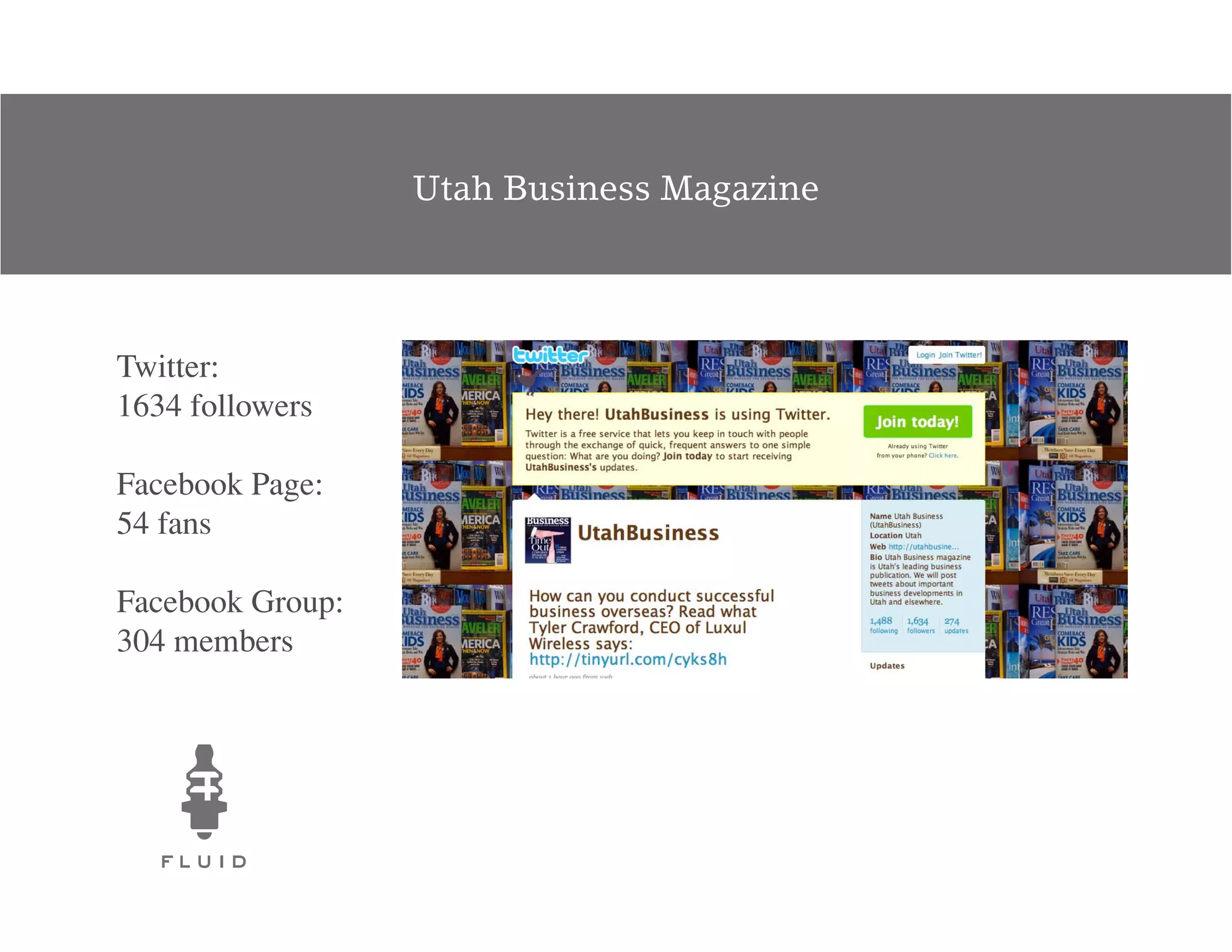 Utah Business Magazine




Twitter:
1634 followers

Facebook Page:
54 fans

Facebook Group:
304 members
 