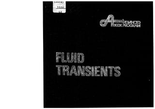 Fluid transients by wiley & streeter