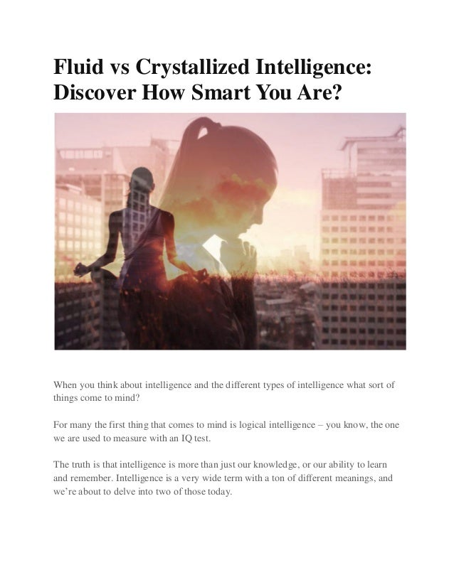 Fluid vs crystallized intelligence