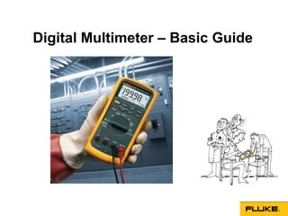 Digital Multimeter – Basic Guide
 