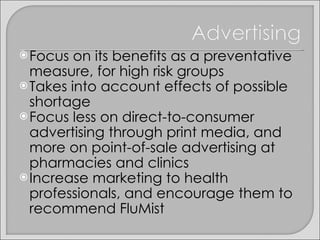 FluMist - Biotech Marketing | PPT