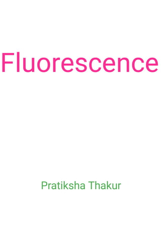 Fluorescence 