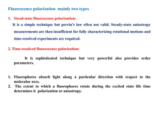 Fluorescence anisotropy