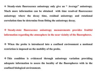 Fluorescence anisotropy