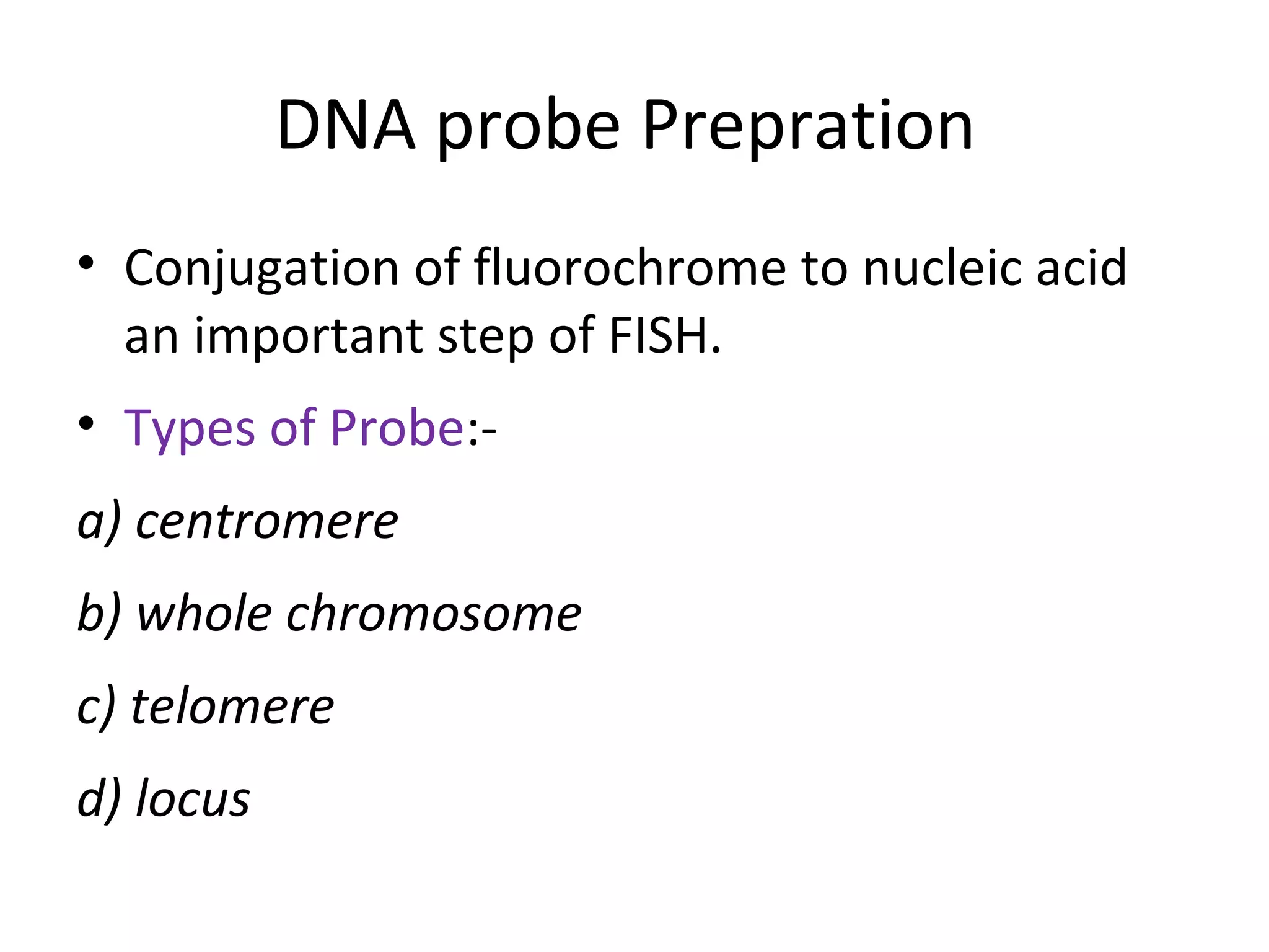 Fluorescence in situ hybridization PPT