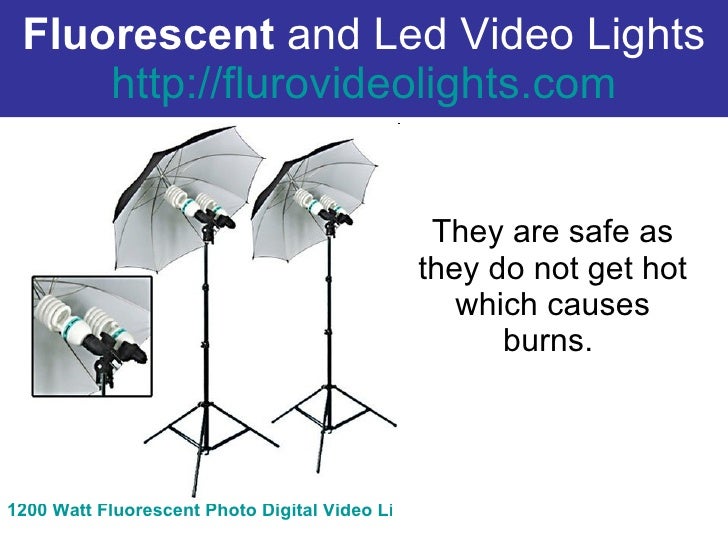 Fluorescent and led video lights