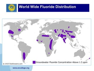 World Wide Fluoride Distribution




www.ancollege.org
 