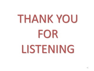 THANK YOU
FOR
LISTENING
41
 