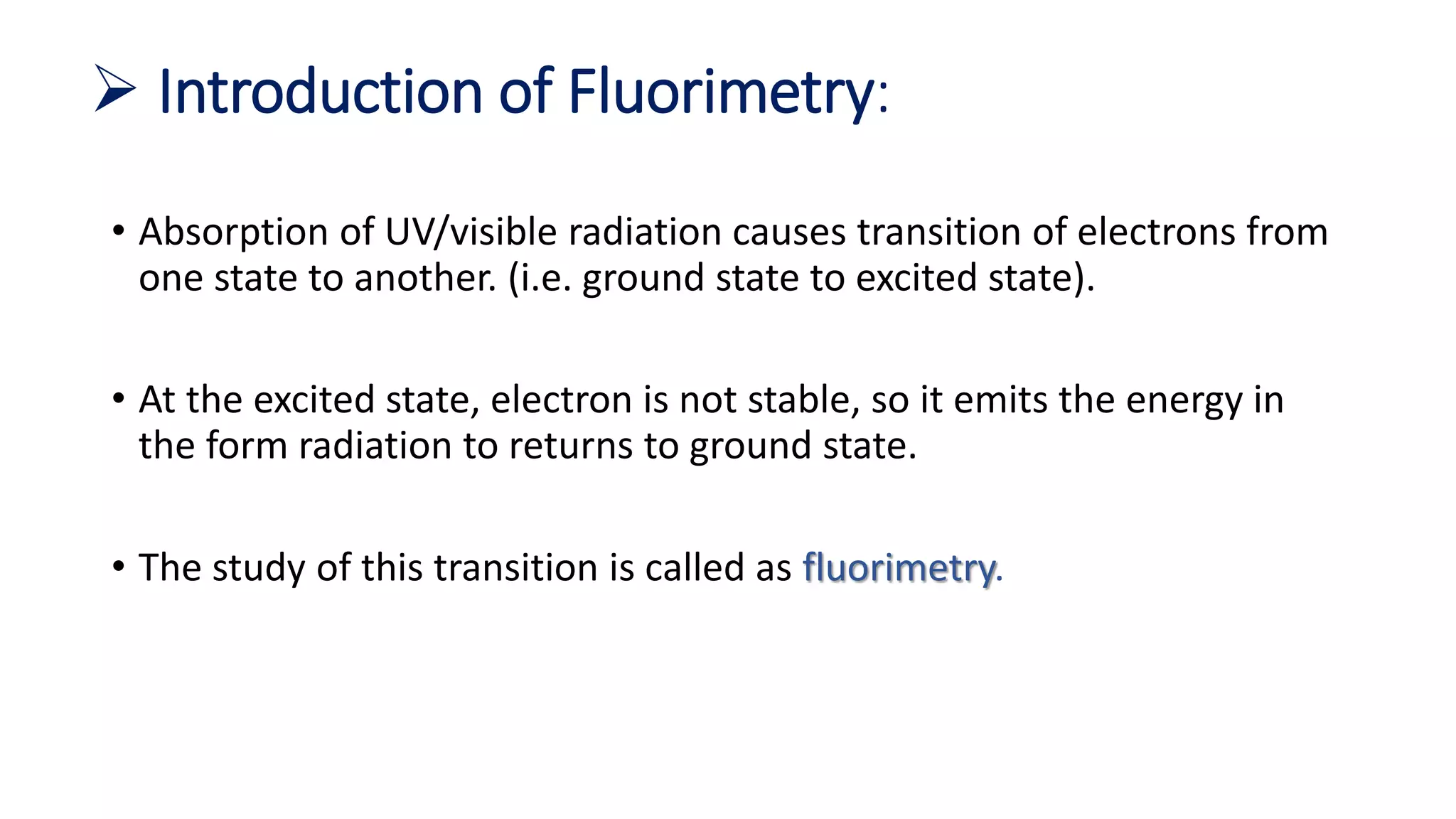 Fluorimetery. | PPTX