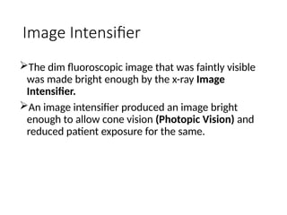 Comprehensive Overview of Fluoroscopy and Image Intensifier Technology ...