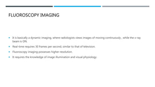 fluoroscopy imaging | PPTX