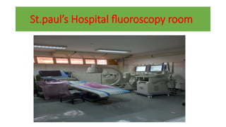 St.paul’s Hospital fluoroscopy room
 