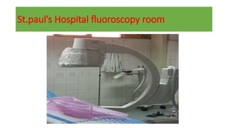 St.paul’s Hospital fluoroscopy room
 