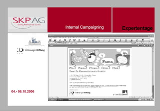 04.- 06.10.2006 Expertentage 