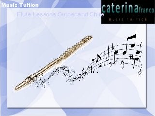Music Tuition
Flute Lessons Sutherland Shire
 