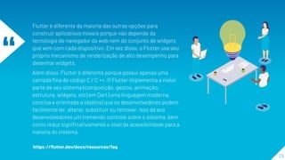 “
https://ﬂutter.dev/docs/resources/faq
 