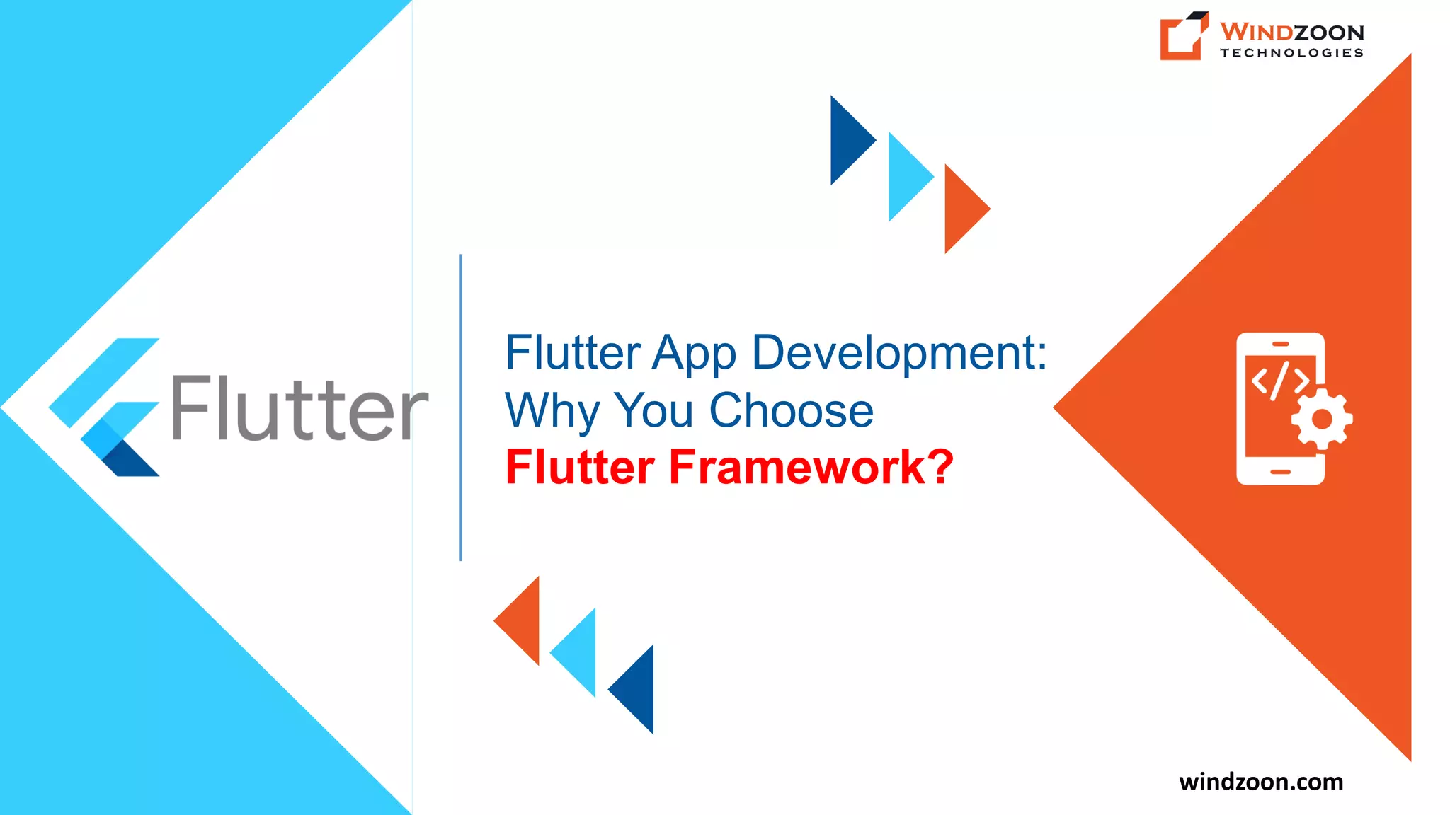 Flutter App Development: Why You Choose Flutter Framework? | PPT