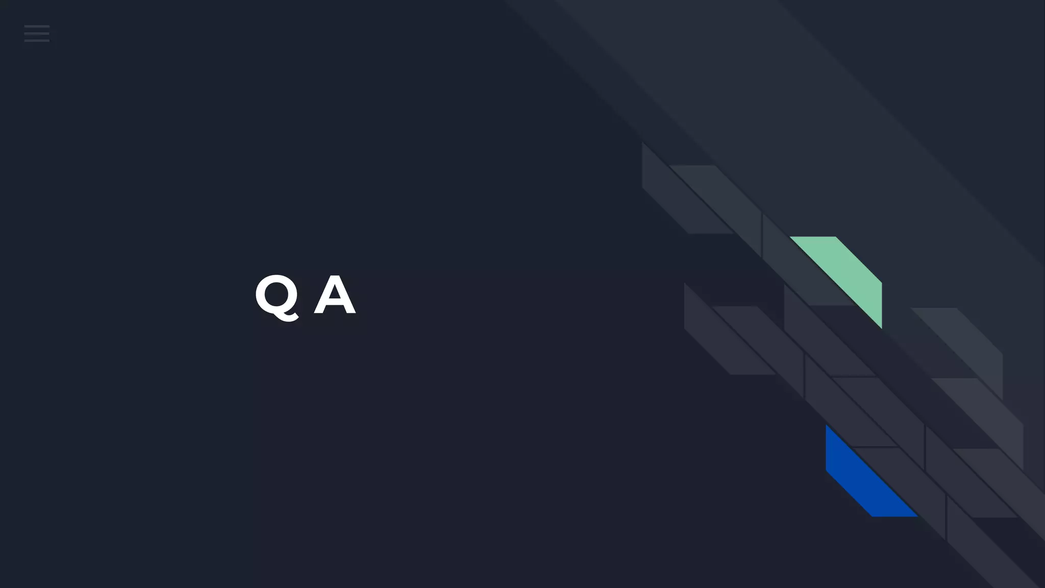 Q A
 