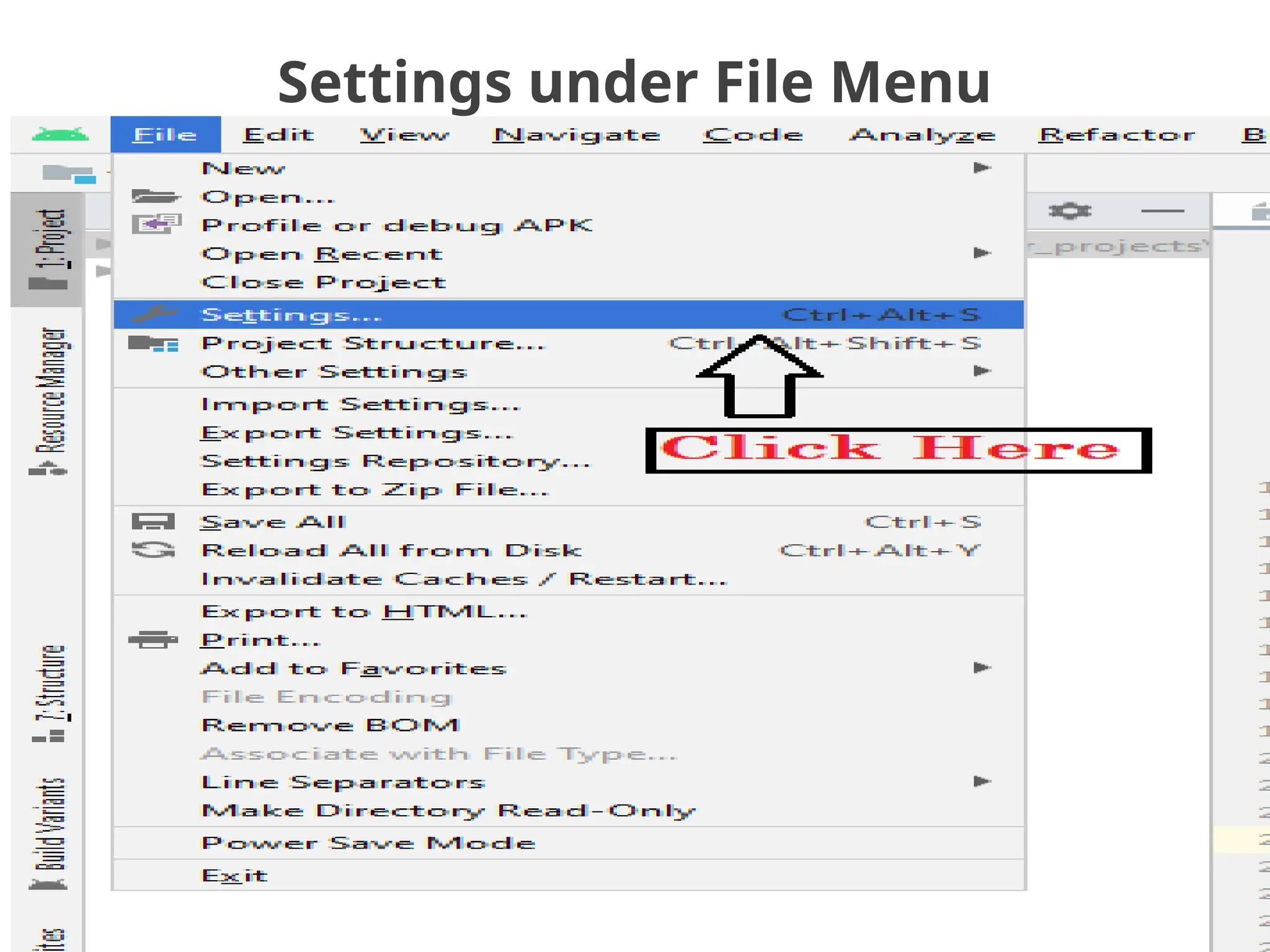 Settings under File Menu
 