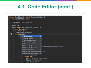 4.1. Code Editor (cont.)
 