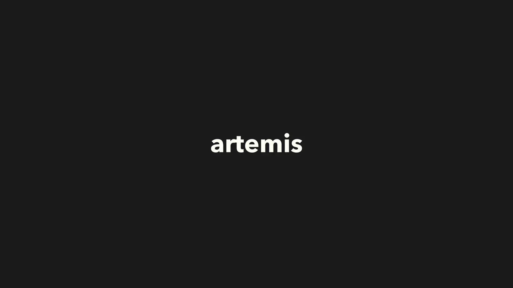 artemis
 