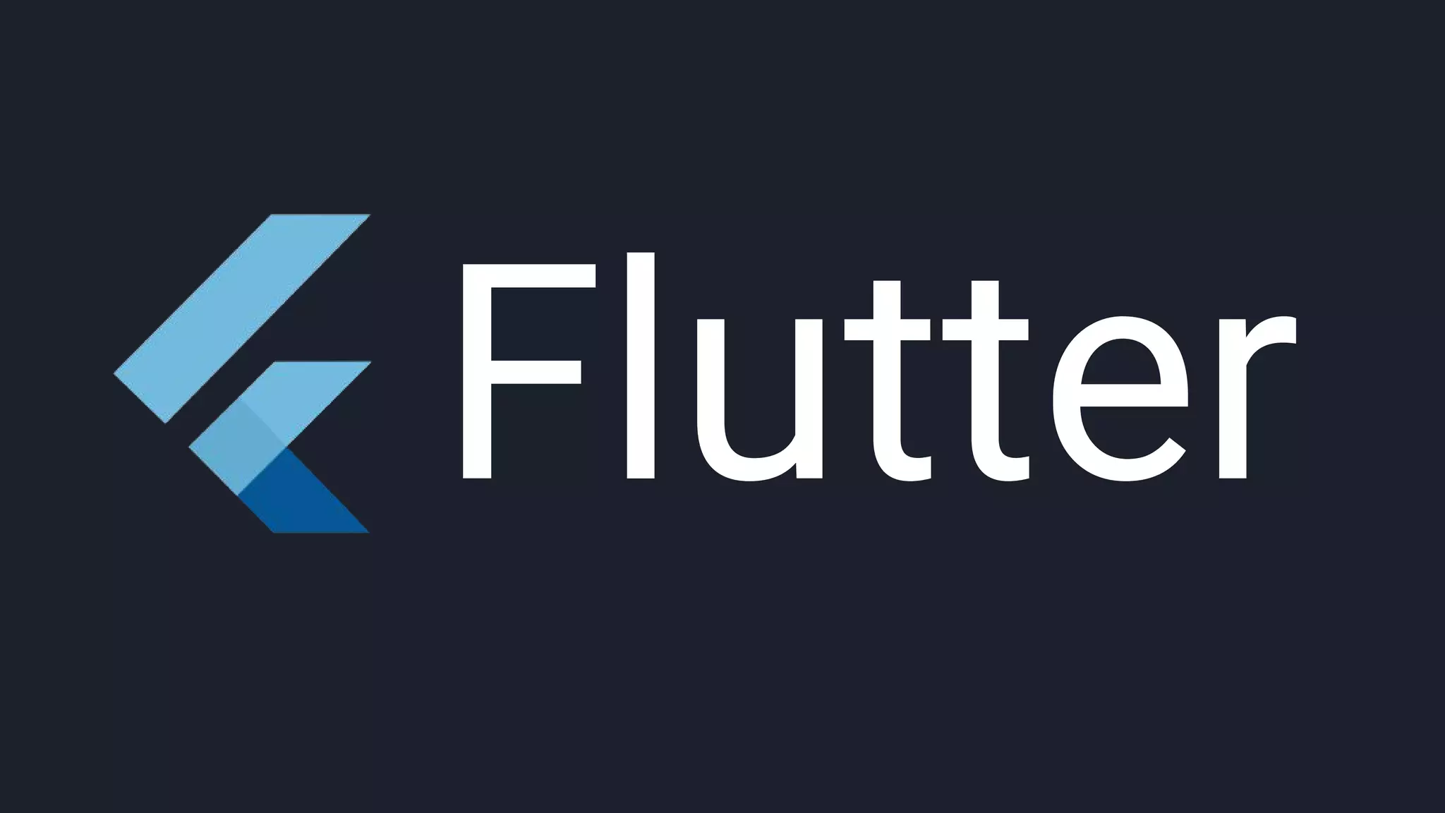 Flutter
 