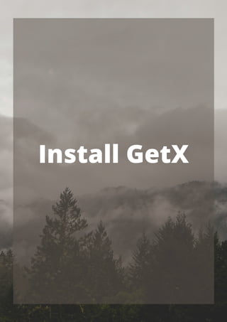 Install GetX


 