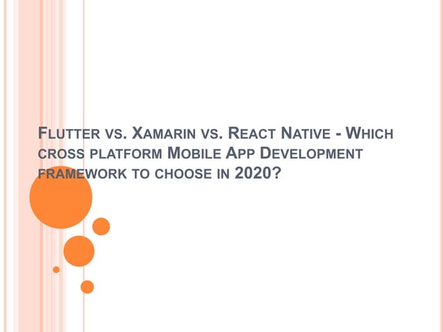 Flutter vs xamarin vs react native - Mobile App Development Framework