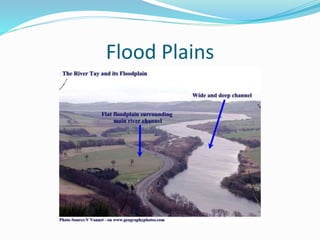 Flood Plains
 