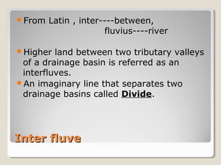 Fluvial processes and_land_forms | PPT