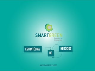 Smart Green - Fluxo Operacional