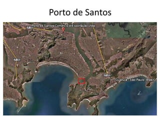 Porto de Santos

 