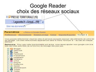 Google Reader choix des réseaux sociaux 