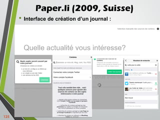 Paper.li (2009, Suisse)
• Interface de création d’un journal :
125
 