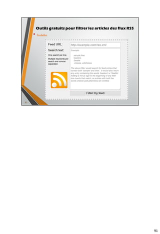 • 363 canaux (« channels ») disponibles
• + 155 000 recettes (« recipes ») publiques, réutilisables et
modifiables
• suivant les canaux, plusieurs événements déclencheurs
existent
107
Mise en relation automatisée entre deux
services Web 2.0
 