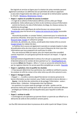 Disponibilité de l’information blanche :
Web visible Vs Web invisible
• Web visible (Web surfacique)
• Il est constitué de toutes les pages indexées par les moteurs de
recherche généralistes dont le plus connu, Google, lequel
n’indexe que 9 à 10 % de toutes les ressources présentes sur la
Toile.
• Web invisible (Web profond)
• Il est consultable à partir d’outils spécialisés rendant accessibles
des contenus provenant de bases de données spécialisées, des
pages sans liens dites orphelines, des documents trop
volumineux ou provenant d’arborescences trop complexes
(profondeur de liens trop importante), des pages non indexées ou
pas encore indexées, des pages générées dynamiquement, des
contenus accessibles uniquement sur authentifiants.
11
Source : http://www.apprendre-informatique.com/tutorial-25-94-Web-surfacique-web-invisible-de-quoi-s-agit-il
 