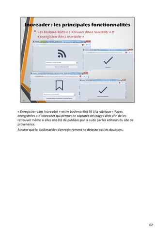 Inoreader : les principales fonctionnalités
• Notions de paquets (bundles)
76
 