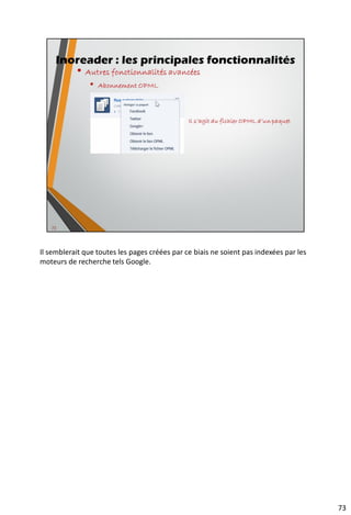 87
Lecteur en ligne hébergé Inoreader
 