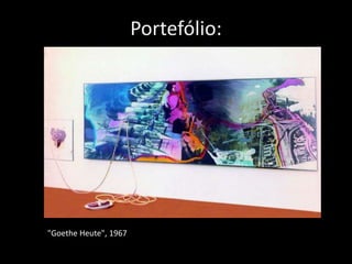 Portefólio:

"Goethe Heute", 1967

 