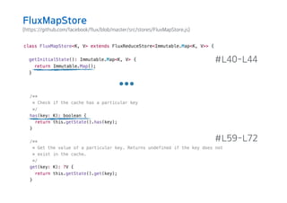 (https://github.com/facebook/flux/blob/master/src/stores/FluxMapStore.js)
#L40-L44
#L59-L72
FluxMapStore
 