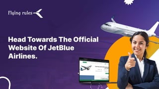 Can You Change Passenger Name On JetBlue Online? | PPT