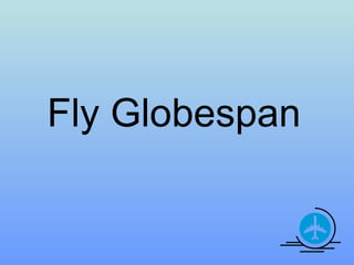 Fly Globespan   
