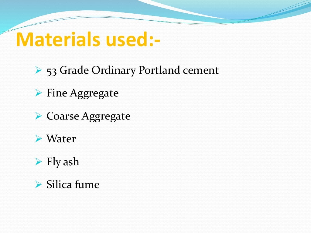 Fly ash and silica fume concrete mix design