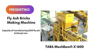 Automatic Fly Ash Brick Making Machine II TARA Machines | PPTX